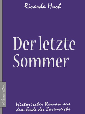 cover image of Der letzte Sommer--Historischer Roman aus dem Ende des Zarenreichs